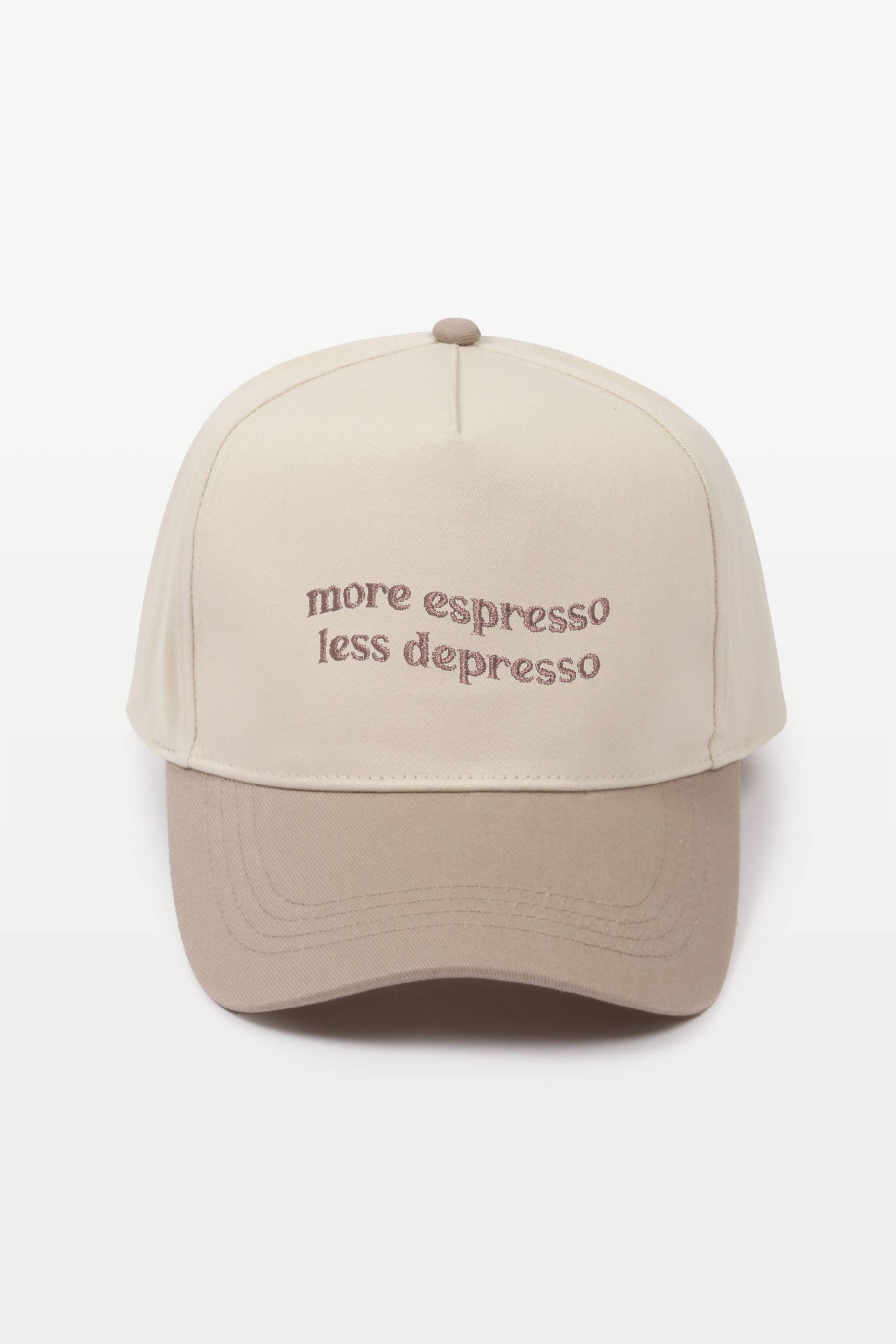 More Espresso Less Depresso Hat $15